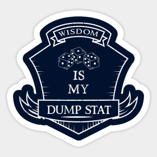 Dump Stat - Wisdom Sticker